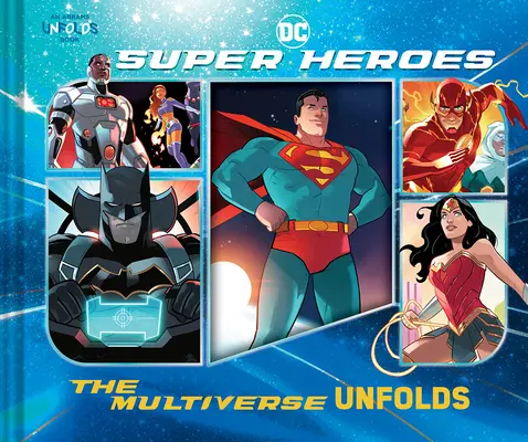 DC Super Heroes: A multiverzum kibontakozása - DC Super Heroes: The Multiverse Unfolds