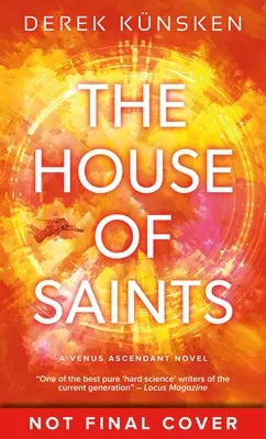 A szentek háza: Venus Ascendant második könyv - The House of Saints: Venus Ascendant Book Two