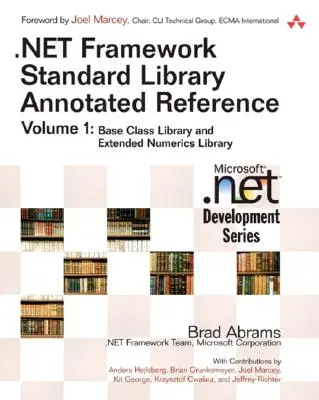 .NET Framework Standard Library Annotated Reference, 1. kötet (zsebkönyv) - .NET Framework Standard Library Annotated Reference, Volume 1 (paperback)