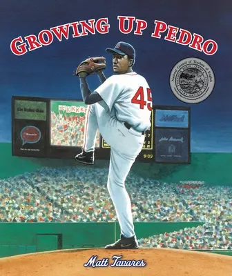 Growing Up Pedro: Hogyan jutottak el a Martinez testvérek a Dominikai Köztársaságból egészen az első ligáig - Growing Up Pedro: How the Martinez Brothers Made It from the Dominican Republic All the Way to the Major Leagues