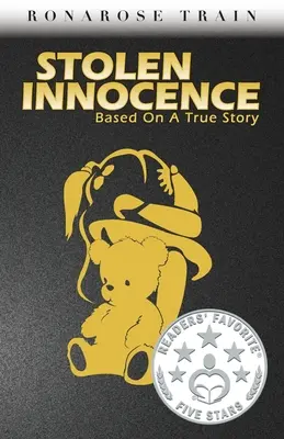 Lopott ártatlanság: Based on a True Story - Stolen Innocence: Based on a True Story