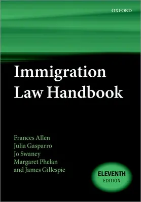 Bevándorlási jogi kézikönyv 11. kiadás - Immigration Law Handbook 11th Edition