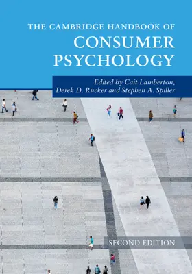 A fogyasztói pszichológia cambridge-i kézikönyve - The Cambridge Handbook of Consumer Psychology