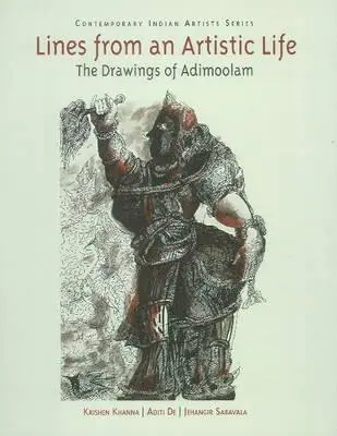 Sorok egy művészi életből Adimoolam rajzai - Lines from an Artistic Life the Drawings of Adimoolam