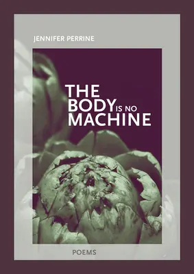 A test nem gép - The Body Is No Machine