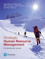 Stratégiai humánerőforrás-menedzsment - kortárs kérdések - Strategic Human Resource Management - Contemporary Issues