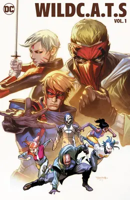 Wildc.A.T.S Vol. 1: Jobb életet az erőszak által - Wildc.A.T.S Vol. 1: Better Living Through Violence