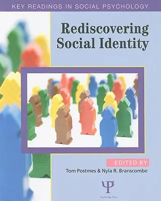 A társadalmi identitás újrafelfedezése: Key Readings - Rediscovering Social Identity: Key Readings