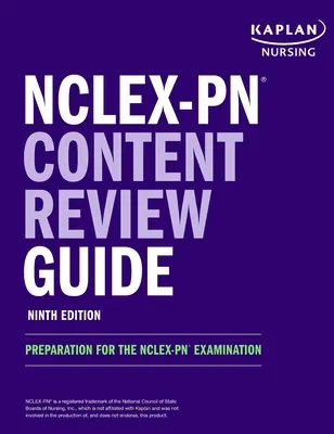 NCLEX-PN Content Review Guide: Felkészülés az NCLEX-PN vizsgára - NCLEX-PN Content Review Guide: Preparation for the NCLEX-PN Examination
