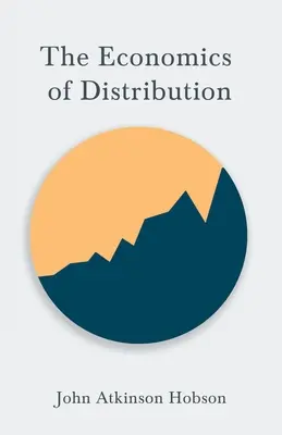 Az elosztás közgazdaságtana - The Economics of Distribution