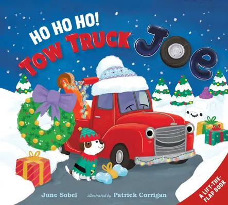 Ho Ho Ho Ho! Tow Truck Joe Lift-The-Flap Board Book - Ho Ho Ho! Tow Truck Joe Lift-The-Flap Board Book