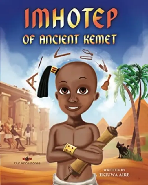 Imhotep az ókori Kemetből - Imhotep of Ancient Kemet