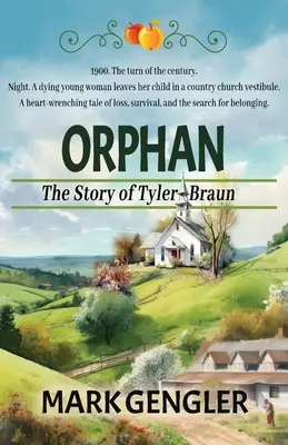 Árva: Tyler Braun története - Orphan: The Story of Tyler Braun