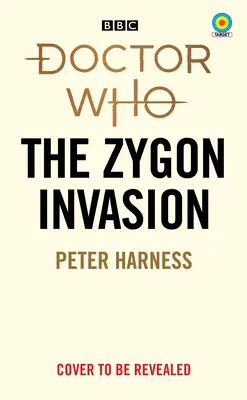 Doctor Who: A Zygon invázió (Target Collection) - Doctor Who: The Zygon Invasion (Target Collection)