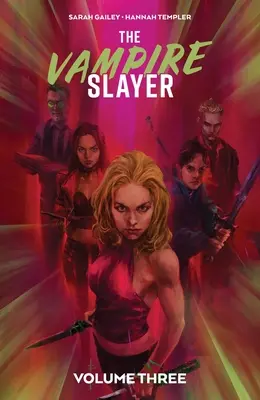 A vámpírvadász 3. kötet - The Vampire Slayer Vol. 3