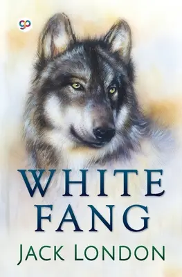 Fehér agyar - White Fang