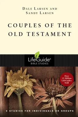 Párok az Ószövetségben - Couples of the Old Testament