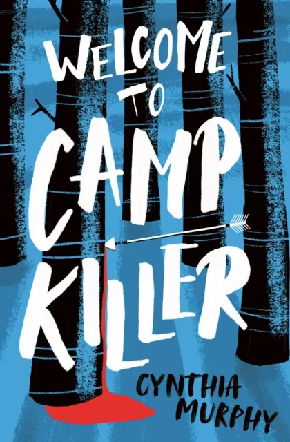 Üdvözöljük a Camp Killerben - Welcome to Camp Killer