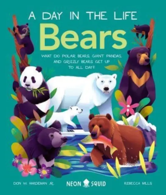 Egy nap az életben medvék - Mit csinálnak egész nap a jegesmedvék, az óriáspandák és a grizzlymedvék? - Day In The Life Bears - What do Polar Bears, Giant Pandas, and Grizzly Bears Get Up to All Day?