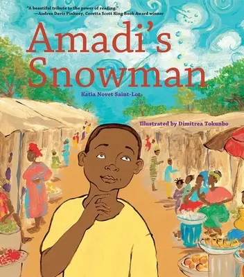 Amadi hóembere: Az olvasás története - Amadi's Snowman: A Story of Reading