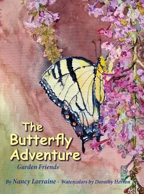 A pillangó-kaland - The Butterfly Adventure