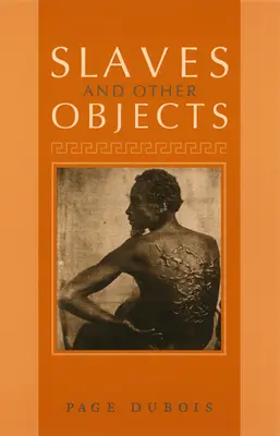 Otroci a jiné předměty - Slaves and Other Objects