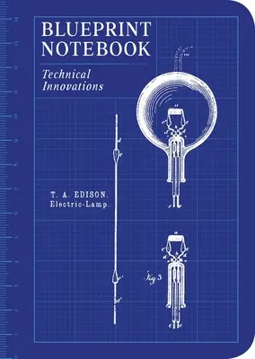 Blueprint Notebook: Technikai újítások - Blueprint Notebook: Technical Innovations