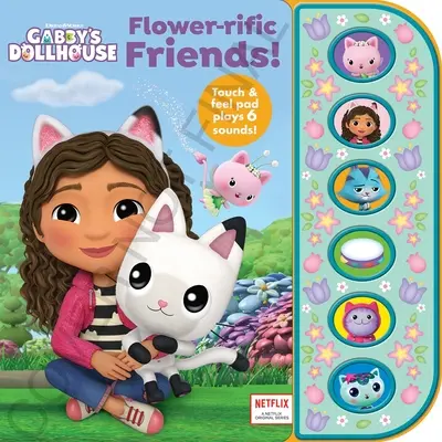 Dreamworks Gabbys Dollhouse Flowerrific Friends hangoskönyv - Dreamworks Gabbys Dollhouse Flowerrific Friends Sound Book