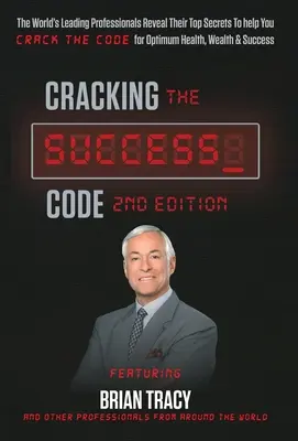 A siker kódjának feltörése 2. kötet - Cracking the Success Code Vol 2