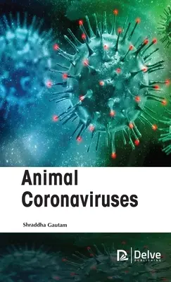 Állati koronavírusok - Animal Coronaviruses