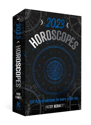 2023-as horoszkópok: 365 napi jóslat minden csillagjegy számára - 2023 Horoscopes: 365 Daily Predictions for Every Zodiac Sign