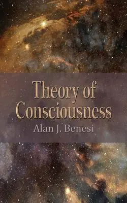 A tudatosság elmélete - Theory of Consciousness