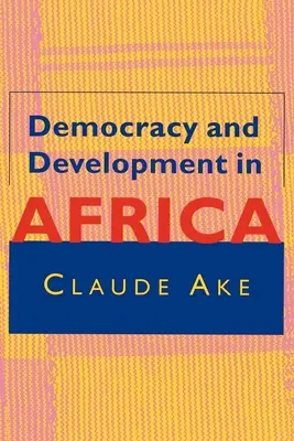 Demokrácia és fejlődés Afrikában - Democracy and Development in Africa