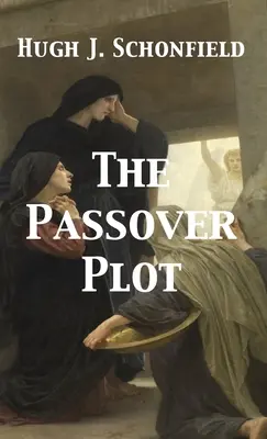 A páska-összeesküvés - The Passover Plot