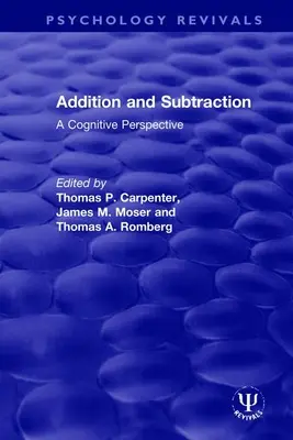 Összeadás és kivonás: A kognitív perspektíva - Addition and Subtraction: A Cognitive Perspective