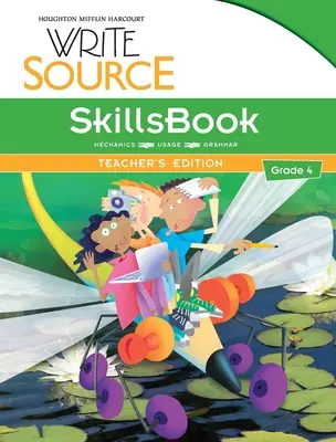 Write Source SkillsBook tanári kiadás 4. évfolyam - Write Source SkillsBook Teacher's Edition Grade 4