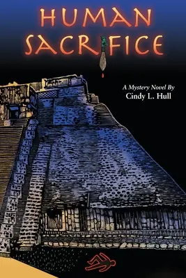 Emberi áldozat: A Mystery Novel - Human Sacrifice: A Mystery Novel