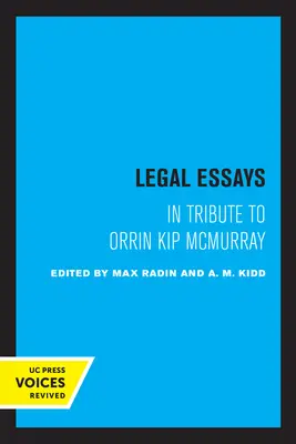 Jogi esszék: Orrin Kip McMurray tiszteletére - Legal Essays: In Tribute to Orrin Kip McMurray