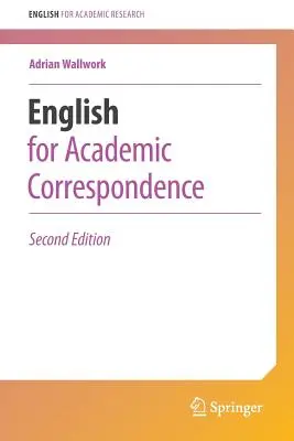 Angol nyelv az egyetemi levelezéshez - English for Academic Correspondence