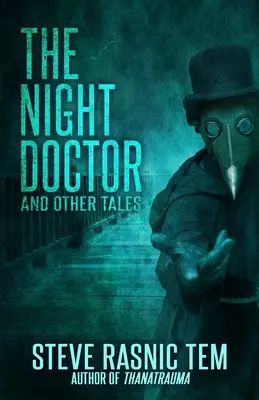 Az éjszakai doktor és más mesék - The Night Doctor and Other Tales