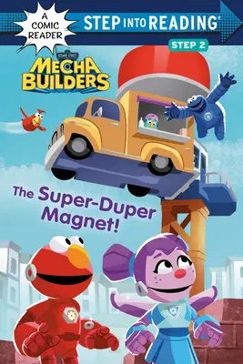 A szuper-duper mágnes! (Szezám utcai mechaépítők) - The Super-Duper Magnet! (Sesame Street Mecha Builders)