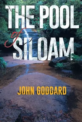 A sziloámi medence - The Pool of Siloam