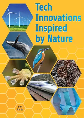 A természet által inspirált technológiai innovációk - Tech Innovations Inspired by Nature