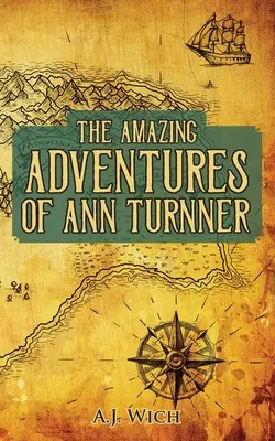 Ann Turnner csodálatos kalandjai - The Amazing Adventures of Ann Turnner