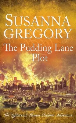 A Pudding Lane-i összeesküvés - The Pudding Lane Plot