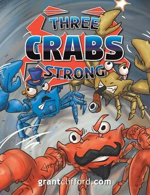 Három rák erős - Three Crabs Strong