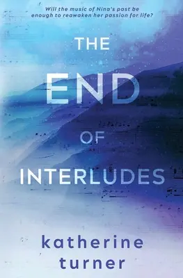 A közjátékok vége - The End of Interludes