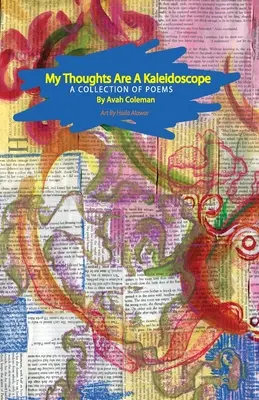 A gondolataim kaleidoszkópok - My thoughts are a kaleidoscope