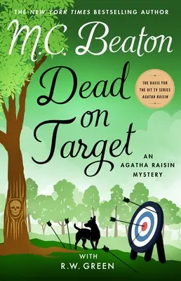 Dead on Target: Egy Agatha Raisin-rejtély - Dead on Target: An Agatha Raisin Mystery