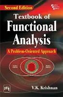 A funkcionális elemzés tankönyve - problémaorientált megközelítés - Textbook of Functional Analysis - A Problem-Oriented Approach